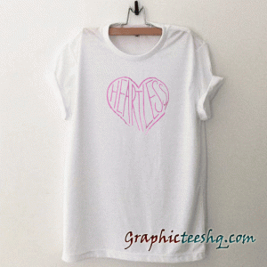 Heartless Graphic tee shirt
