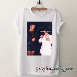 Selena Trust No Bitch tee shirt