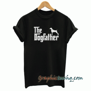 Weimaraner Dogfather tee shirt