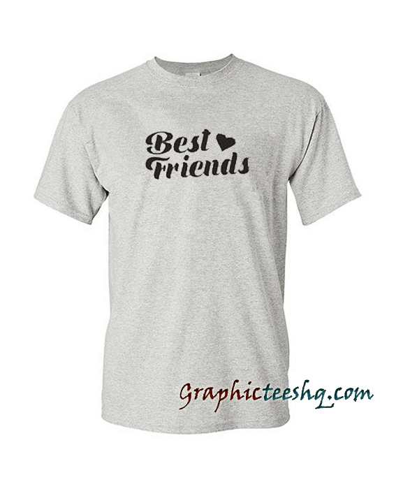 Best Friends Unisex tee shirt for adult men and women.It feels soft and
