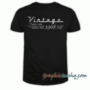 Born in 1968 Birthday tee shirt
