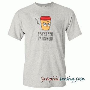 Espresso Patronum tee shirt