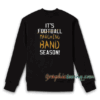 Football Marching Band Season Sweatshirt