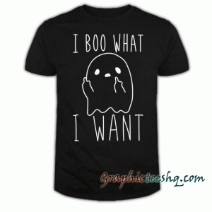I Boo What I Want (White) tee shirt