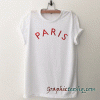 Paris font tee shirt