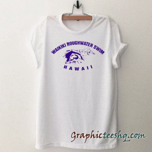 WAIKIKI ROUGHWATER SWIM tee shirt