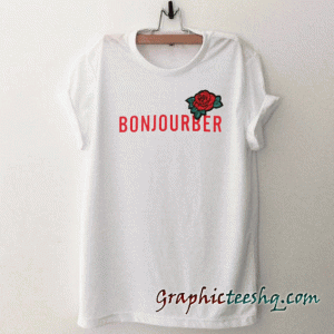 Bonjourber Rose tee shirt