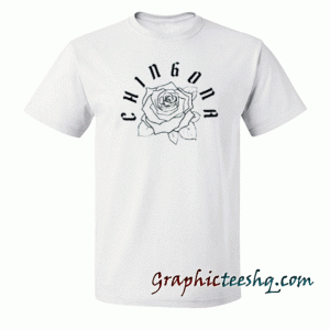Chingona Rose tee shirt