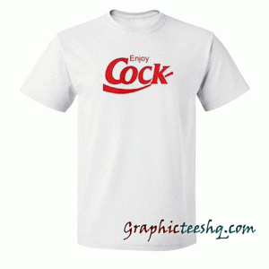 Enjoy Cock tee shirt