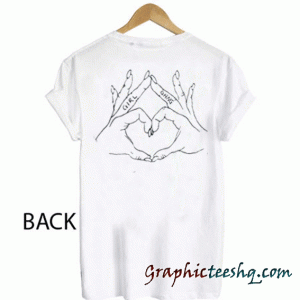 Girl gang love hand back tee shirt