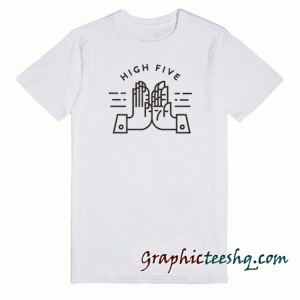 High five tee shirt