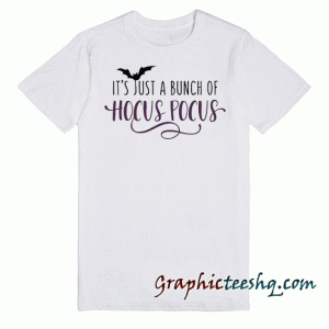 Hocus pocus phrase tee shirt