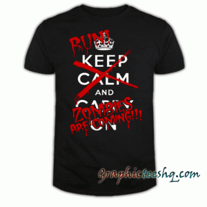 RUN ZOMBIES ARE COMING-FUNNY ZOMBIE tee shirt