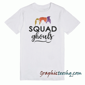 Squad Ghouls-Hocus Pocus tee shirt
