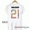 Waldorf 21 tee shirt