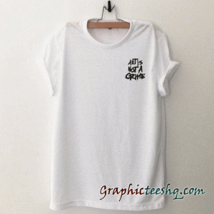 Art is not a crime tee shirt