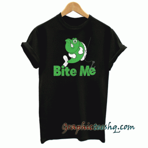 Bite Me Fishing tee shirt