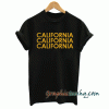 California California California tee shirt