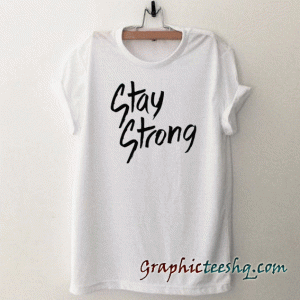 Demi Lovato Tatoo Stay Strong tee shirt