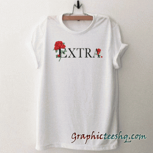 Extra Flower tee shirt