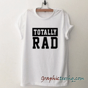 Rad tee shirt