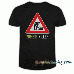 Zombie Killer Warning Sigh Women's tee shirt