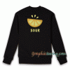 Sour Sweatshirt