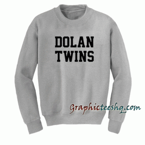 Dolan Twins Sweatshirt
