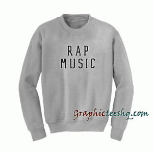 Miley cyrus rap music Sweatshirt