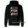 Be Nice To The Police Santa Is Watching Christmas Hoodie