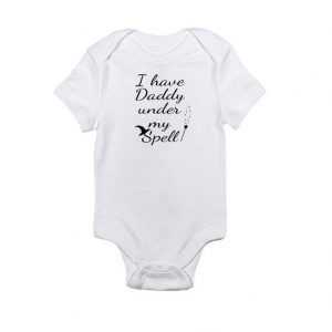 I Have Daddy Under My Spell Baby Onesie