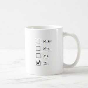 PhD gifts for women Ceramic Mugv