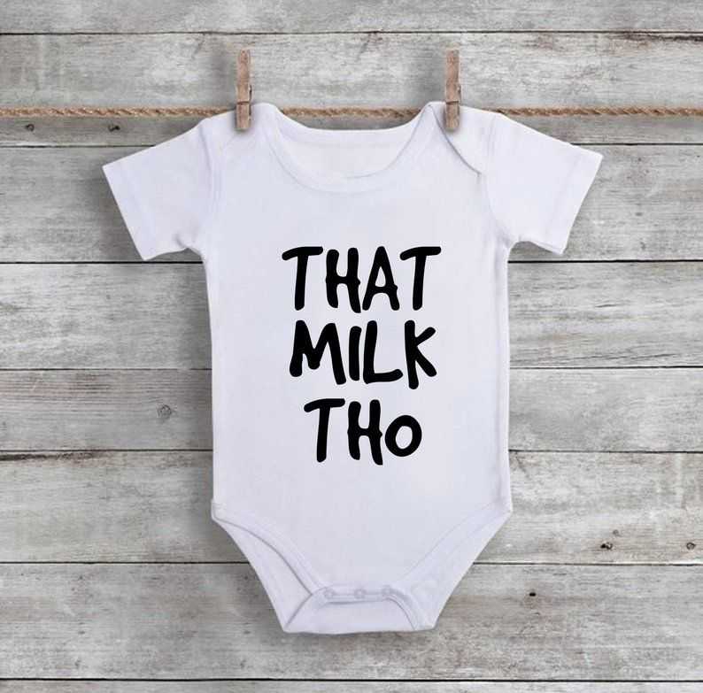 That Milk Tho Baby Onesie That Milk Tho Baby Onesie