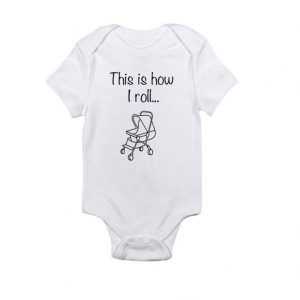 This is how i roll Baby Onesie