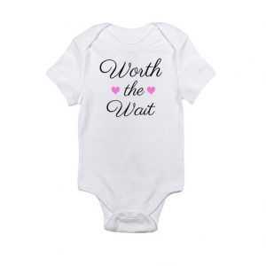 Worth the Wait Baby Onesie