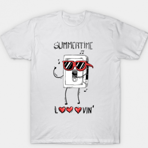 Summertime looovin tee shirt