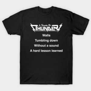 Walls - A Sound of Thunder tee shirt