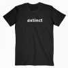 Extinct tee shirt