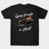 Going Straight To Hell tee shirt