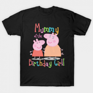 Mummy of the Birthday Girl Tee Shirt