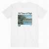All Natural High Lake tee shirt