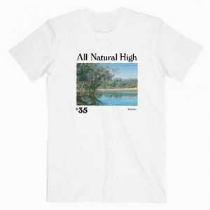 All Natural High Lake tee shirt