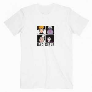 Bad Girls Character tee shirt