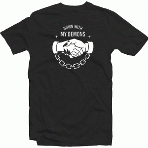 Down With My Demons tee shirt