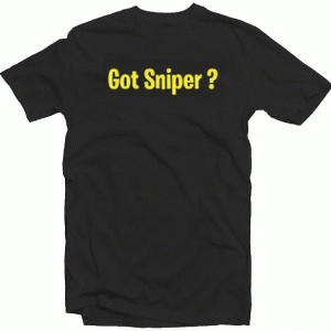 Got Sniper Fortnite tee shirt