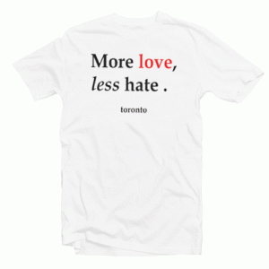 More Love Less Hate Shawn Mendes tee shirt