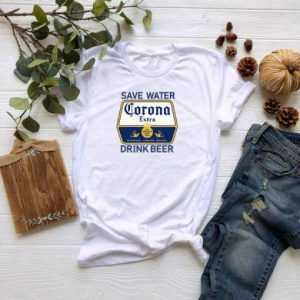 Save Water Drink Beer Corona tee shirt