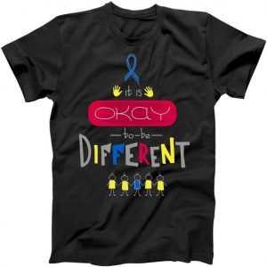 Autism - It's Okay To Be Different Awareness tee shirt