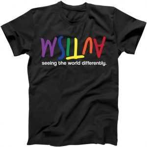 Autism Seeing The World Differently tee shirt