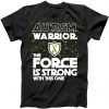 Autism Warrior The Force Is Strong With This One tee shirt
